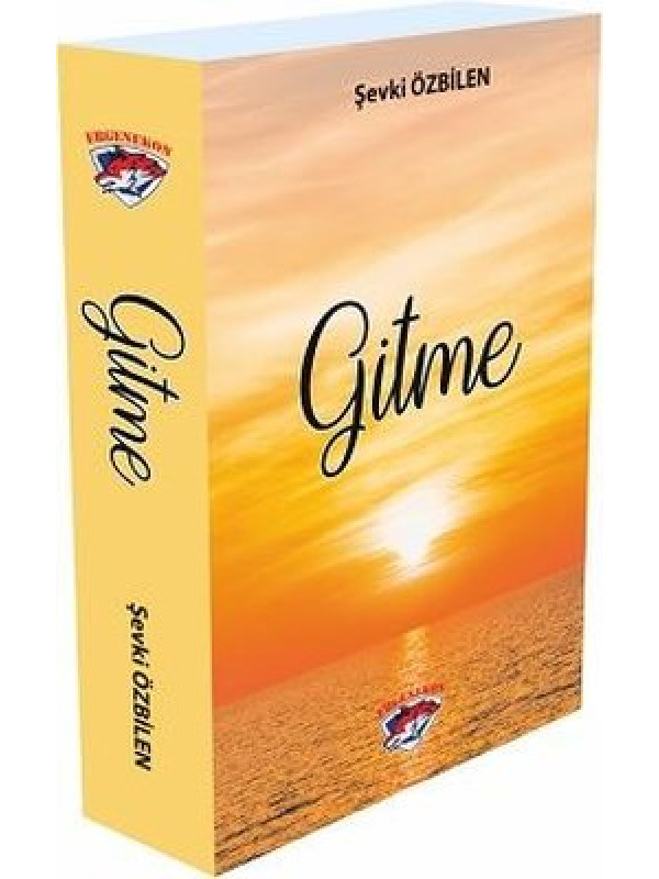 Gitme / Şevki Özbilen / Ergenekon / 9786257271509