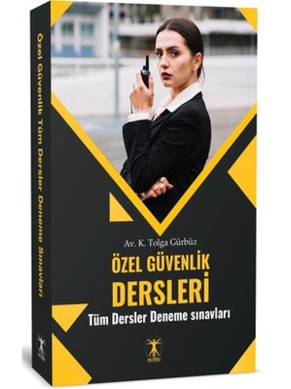 Özel Güvenlik Dersleri / K. Tolga Gürbüz / / 9786057687395