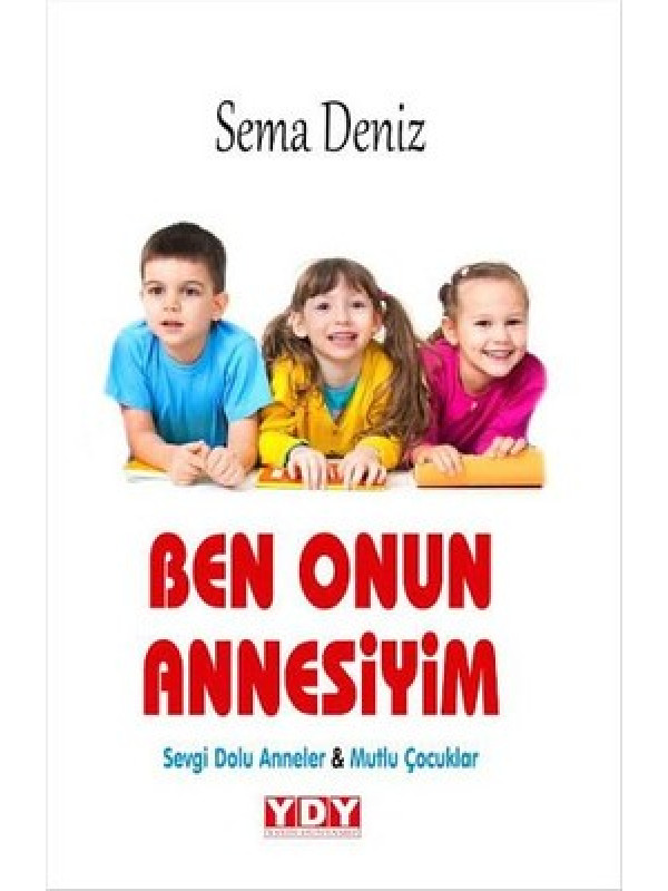 Ben Onun Annesiyim Sema Deniz, - Sema Deniz