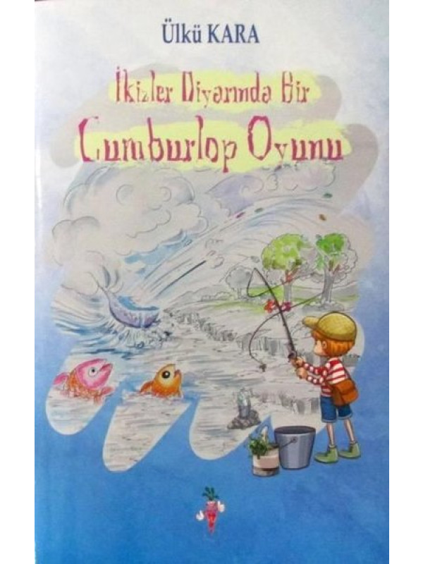 İkizler Diyarında Bir Cumburlop Oyunu